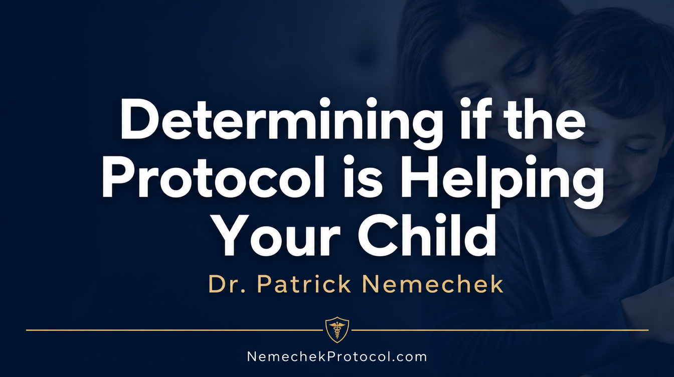 Determining if the Protocol is Helping Your Child — Nemechek Protocol video thumbnail