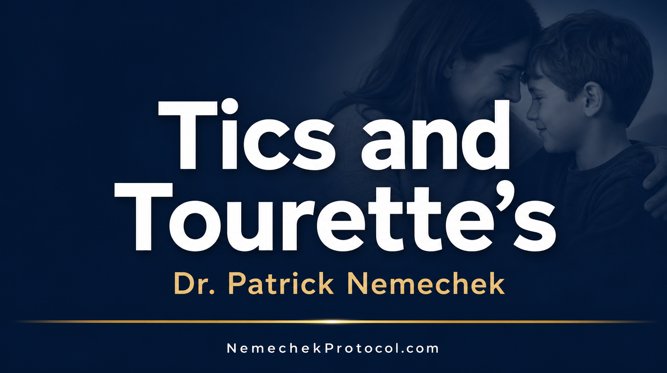 Tics and Tourette's — Nemechek Protocol video thumbnail